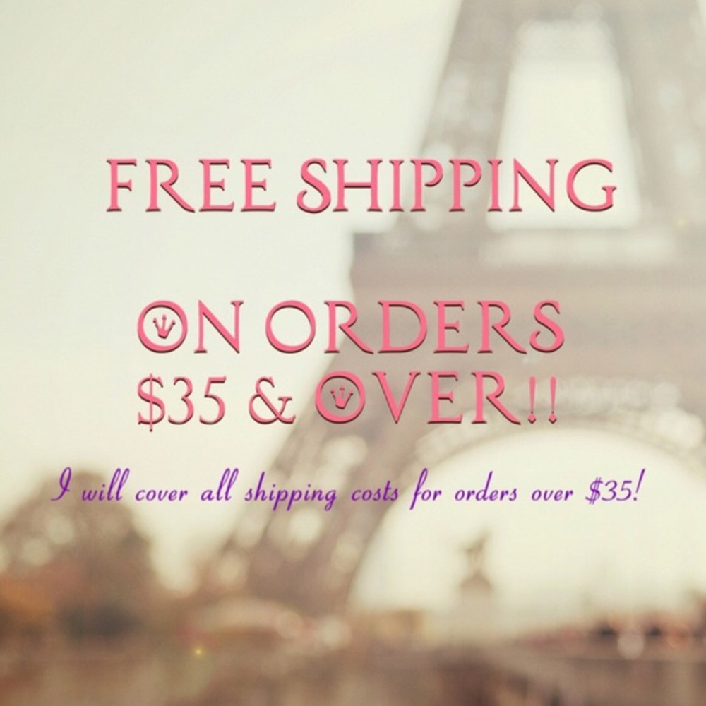 Free shipping if you spend more than $35!!